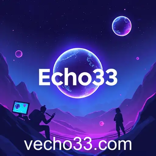 The Rise of Echo33 in the Gaming Landscape